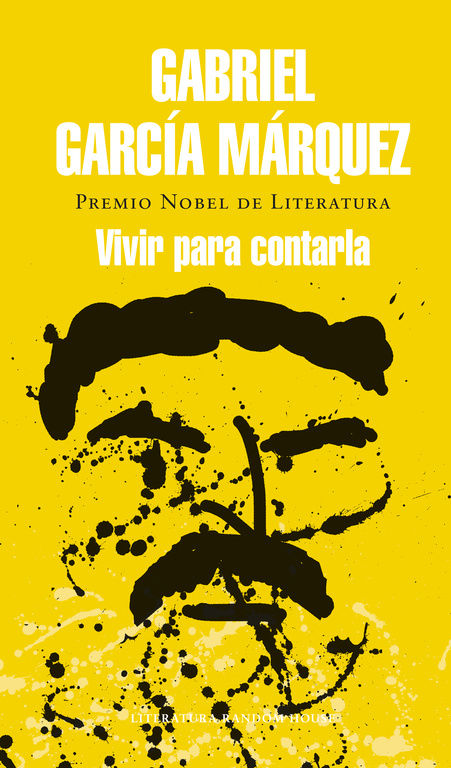 VIVIR PARA CONTARLA.