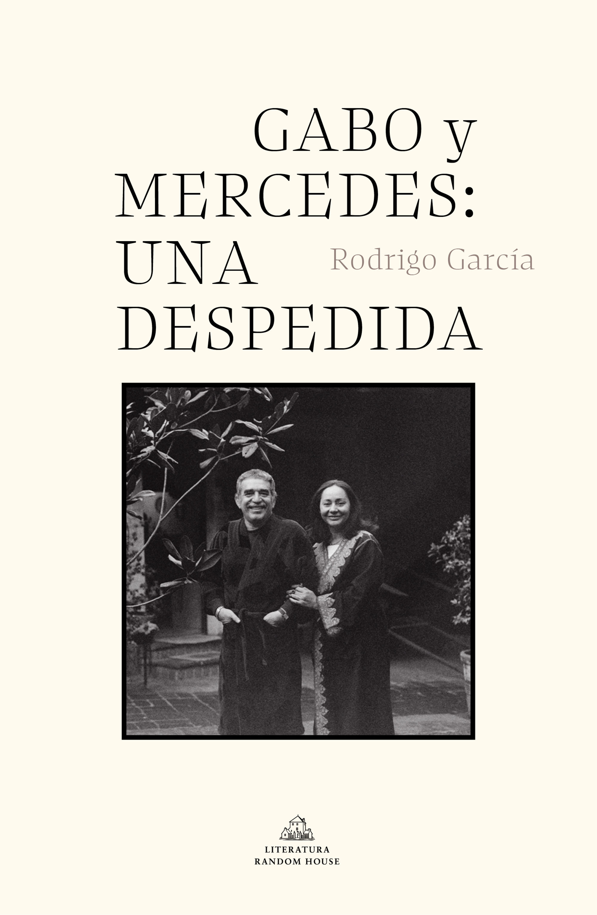 GABO Y MERCEDES: UNA DESPEDIDA. 