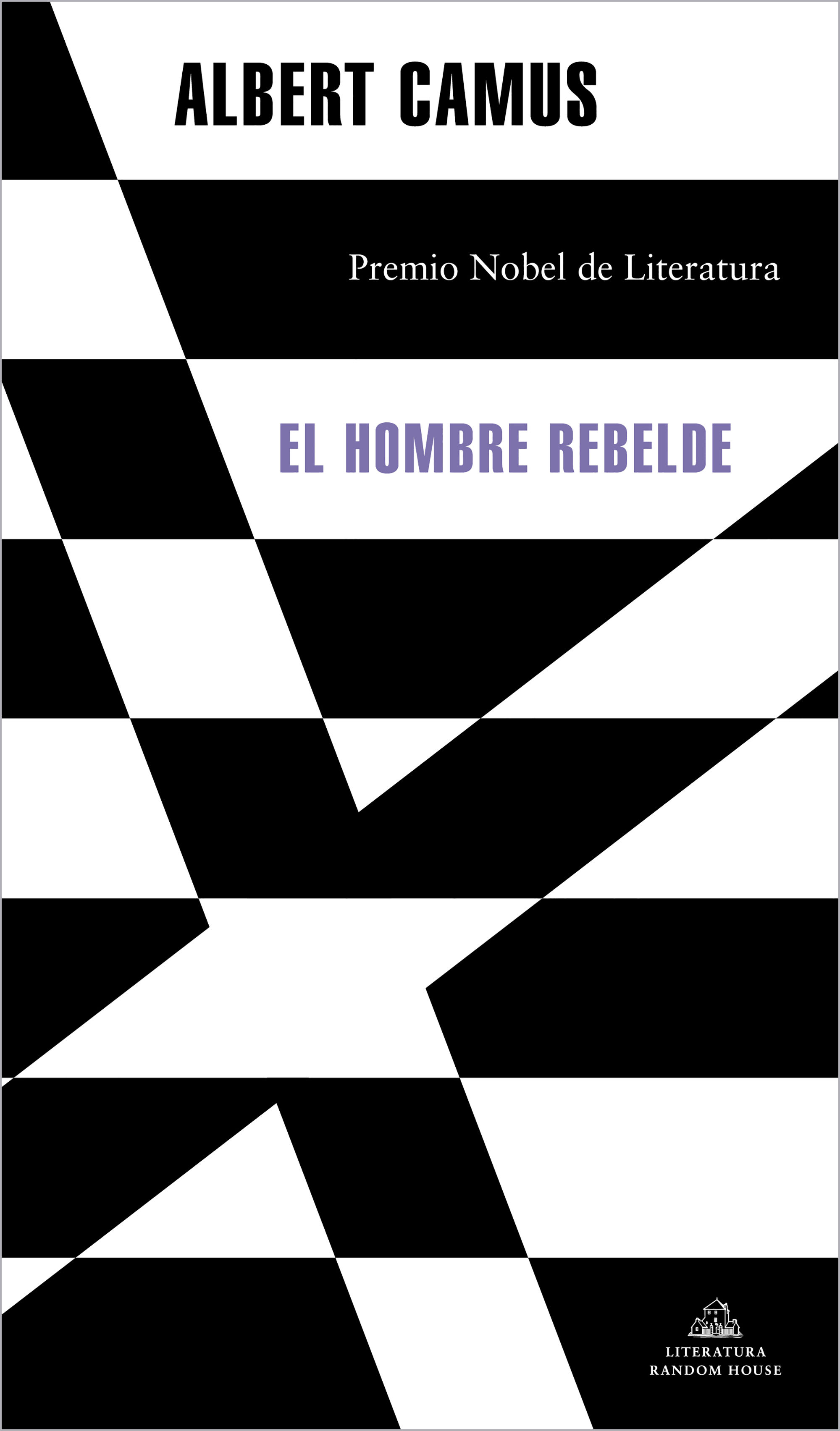 EL HOMBRE REBELDE. 