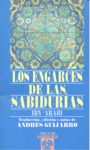 LOS ENGARCES DE LAS SABIDURÍAS