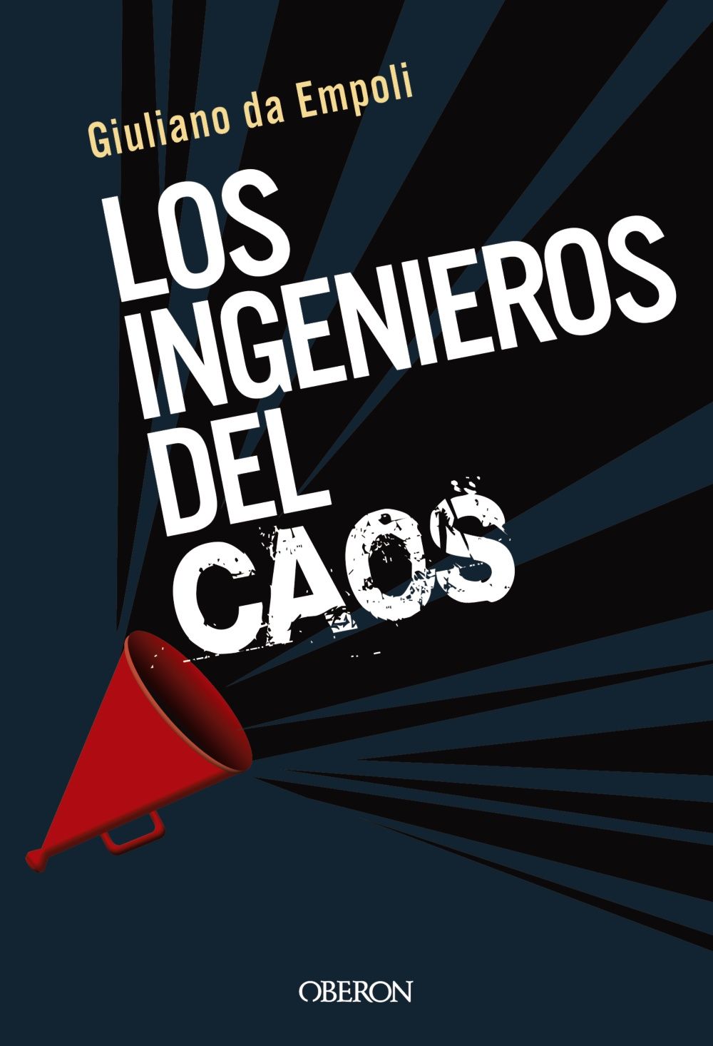 LOS INGENIEROS DEL CAOS. 