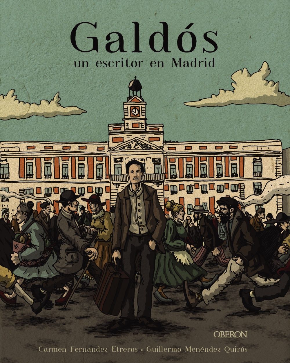 GALDÓS, UN ESCRITOR EN MADRID. 