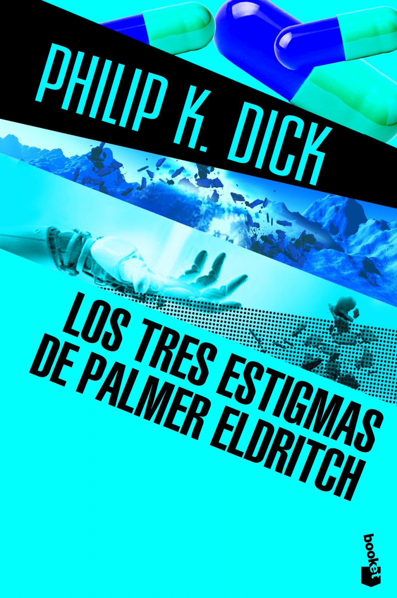 LOS TRES ESTIGMAS DE PALMER ELDRITCH. 