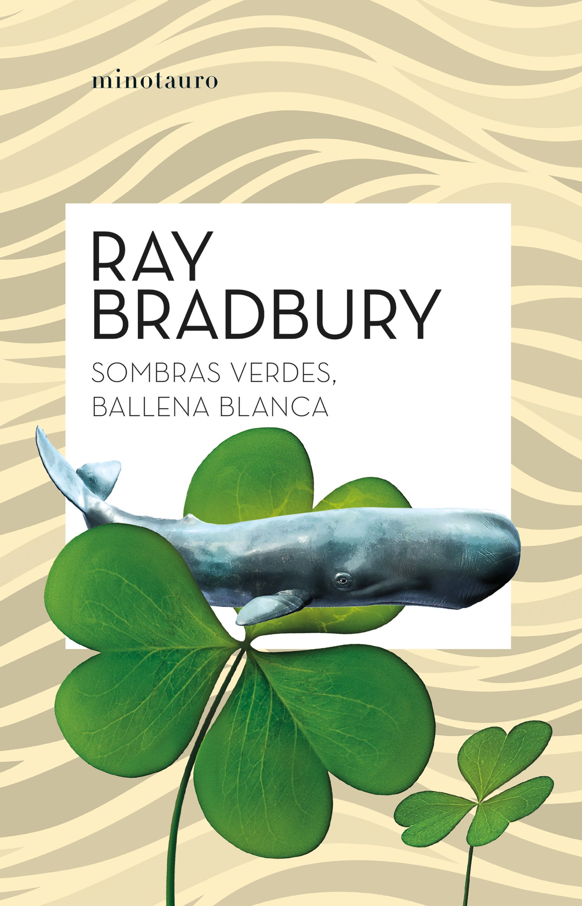 SOMBRAS VERDES, BALLENA BLANCA. 