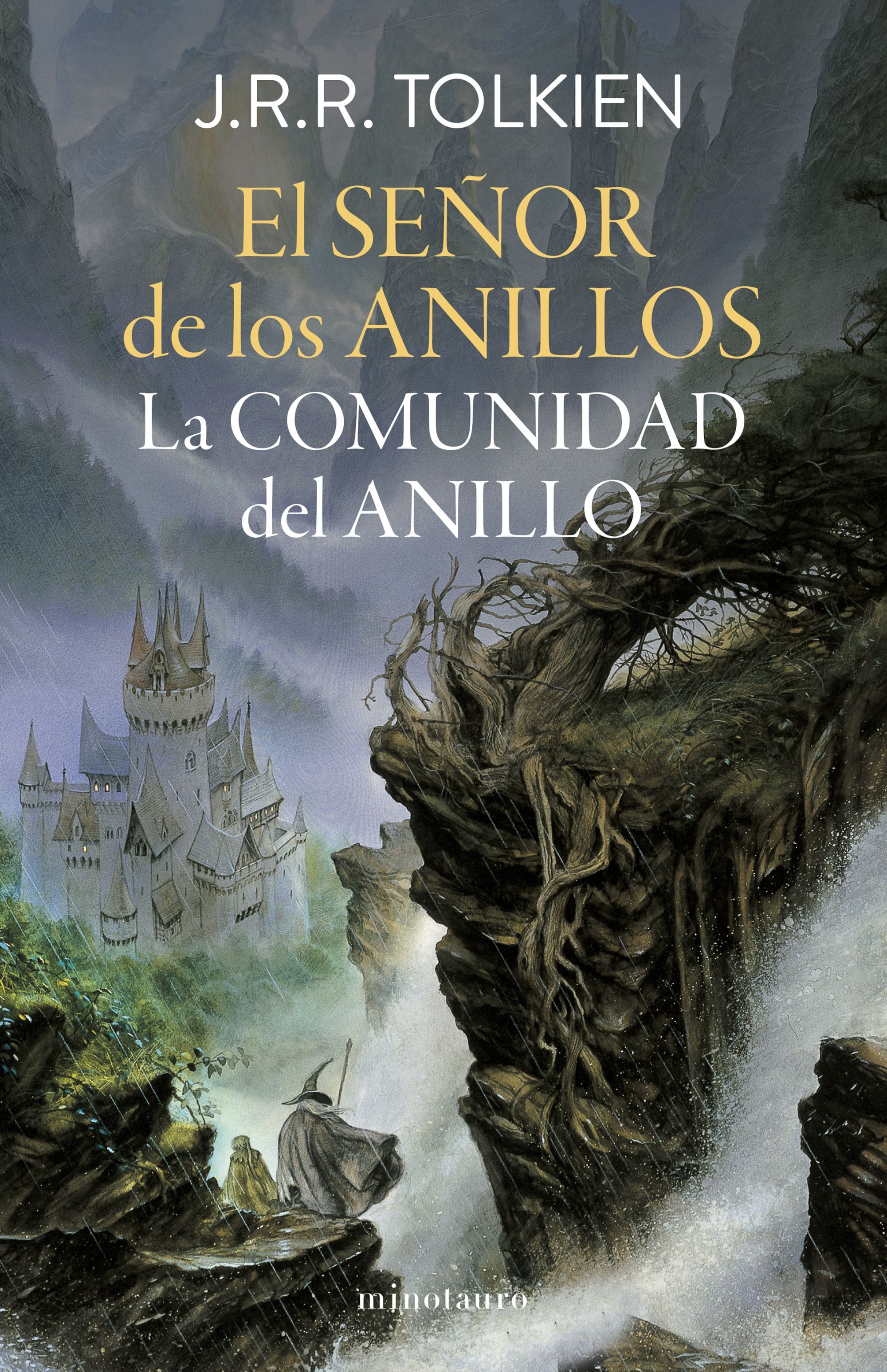 EL SEÑOR DE LOS ANILLOS. LA COMUNIDAD DEL ANILLO