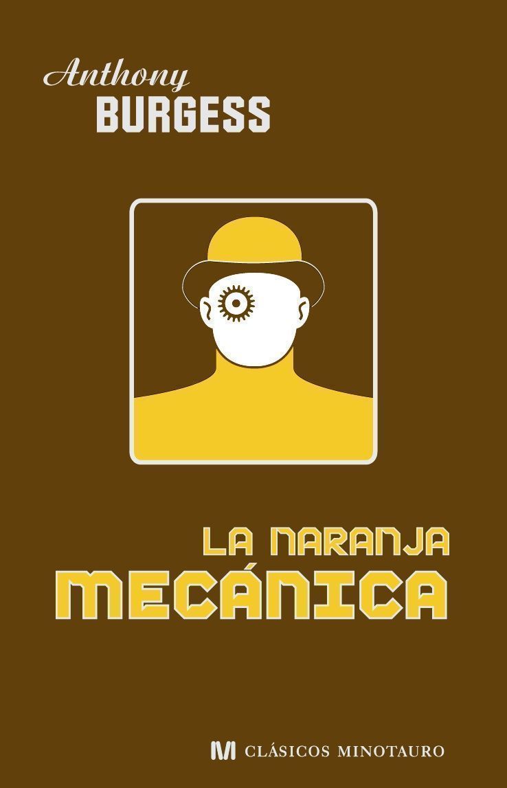 LA NARANJA MECÁNICA