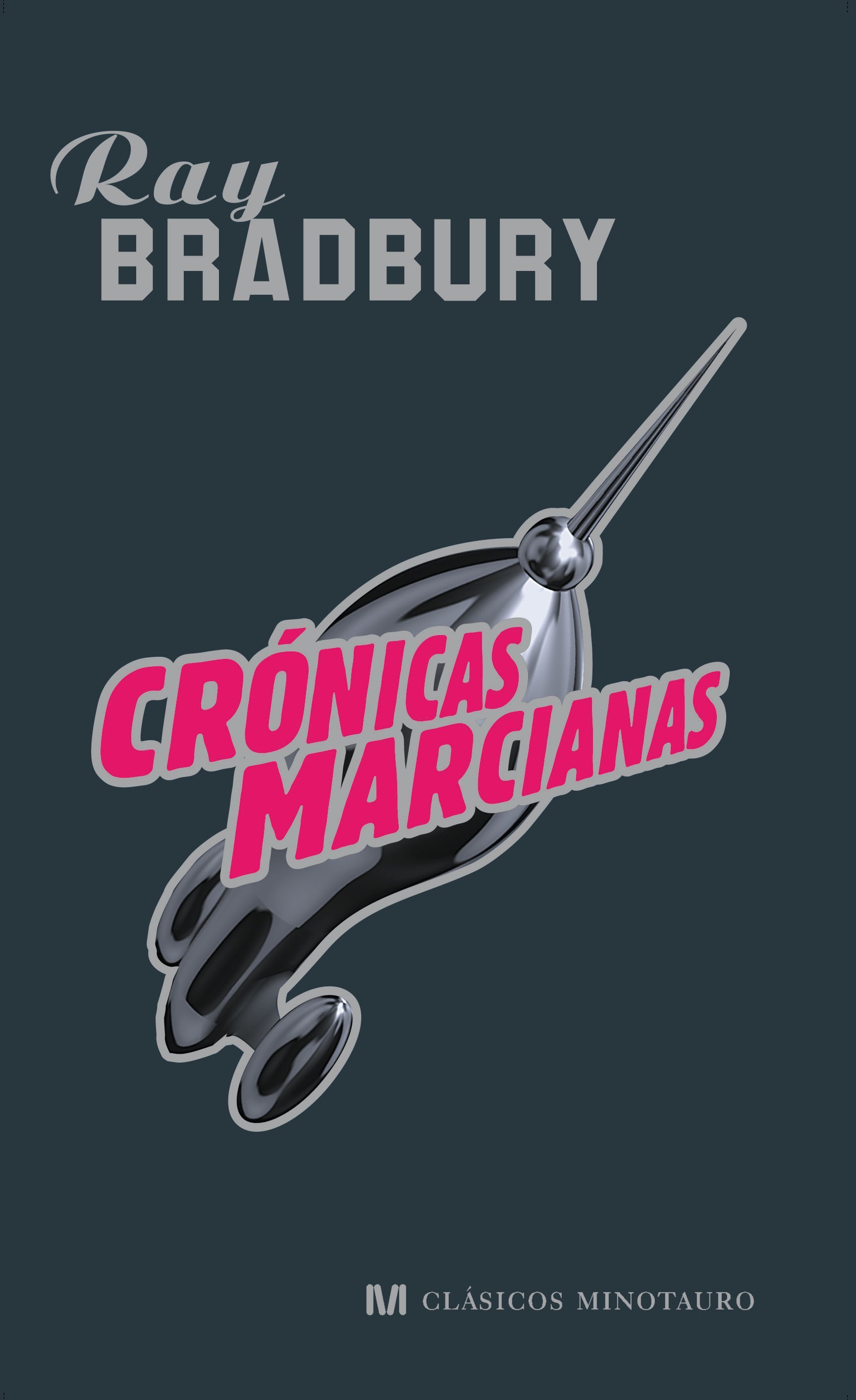 CRÓNICAS MARCIANAS. 