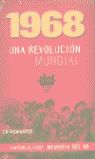 1968. UNA REVOLUCIÓN MUNDIAL (CD MULTIMEDIA). 