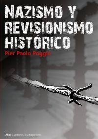 NAZISMO Y REVISIONISMO HISTÓRICO. 