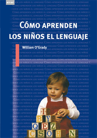 CÓMO APRENDEN LOS NIÑOS EL LENGUAJE