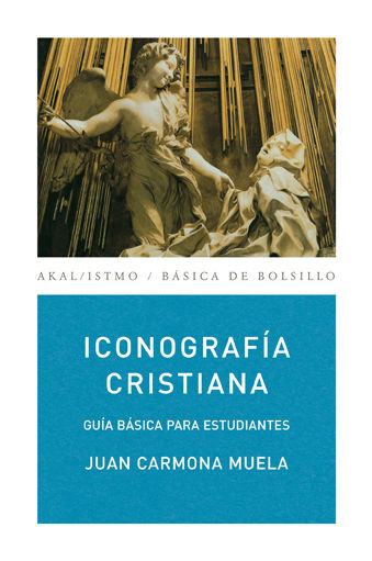 ICONOGRAFÍA CRISTIANA. GUÍA BÁSICA PARA ESTUDIANTES