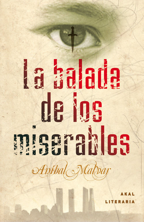 LA BALADA DE LOS MISERABLES. 