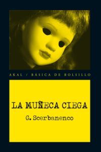 LA MUÑECA CIEGA. 