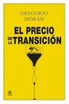 EL PRECIO DE LA TRANSICIÓN. 