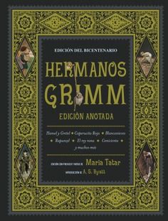 HERMANOS GRIMM. EDICIÓN ANOTADA