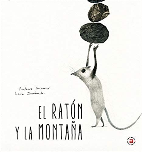 EL RATÓN Y LA MONTAÑA. 