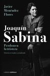 JOAQUÍN SABINA. PERDONEN LA TRISTEZA. 