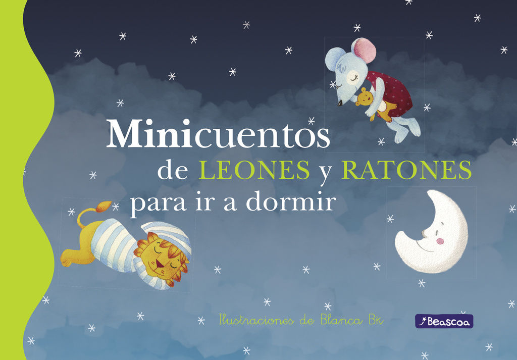 MINICUENTOS DE LEONES Y RATONES PARA IR A DORMIR. 