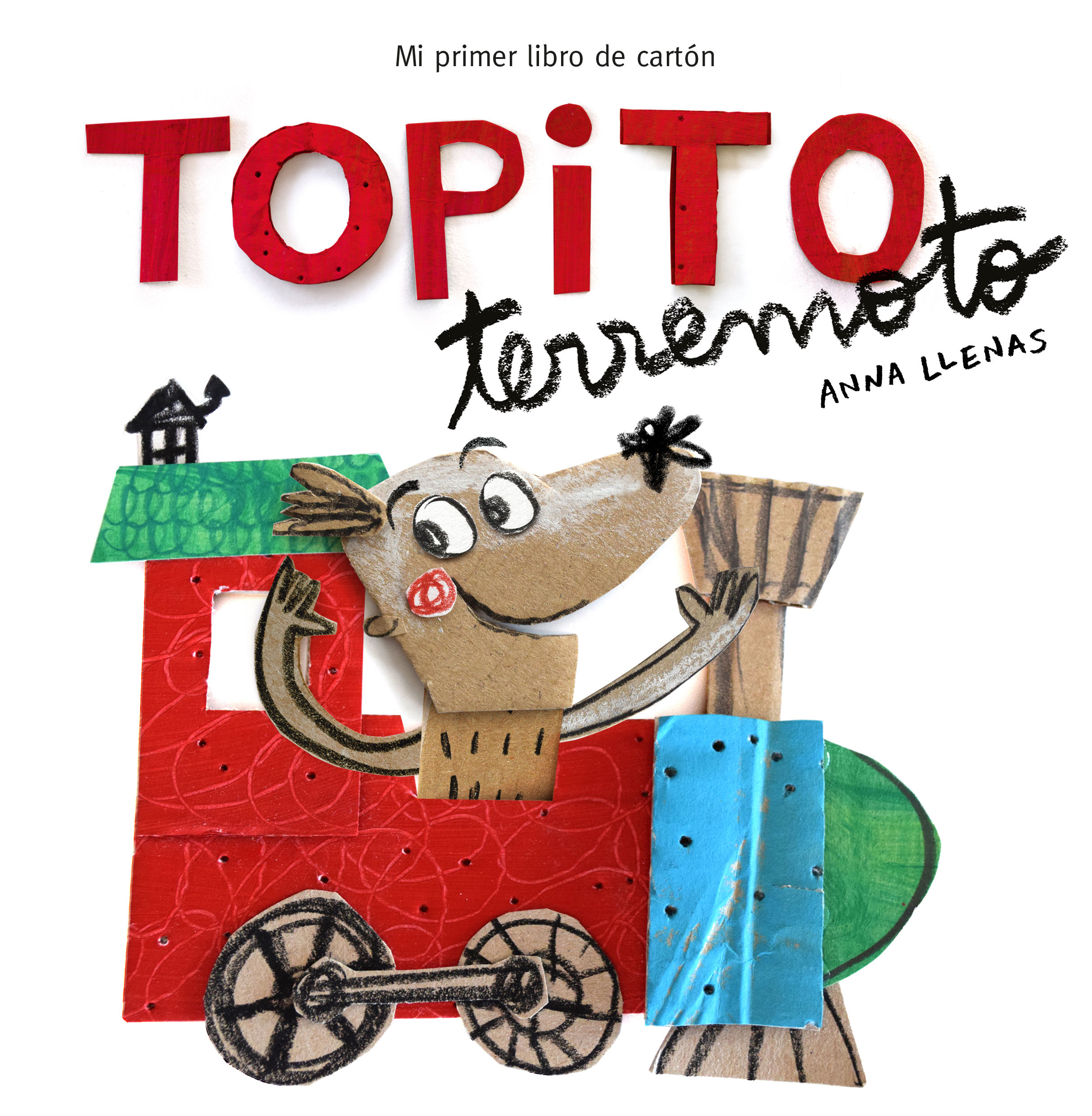 TOPITO TERREMOTO. MI PRIMER LIBRO DE CARTÓN. MI PRIMER LIBRO DE CARTÓN