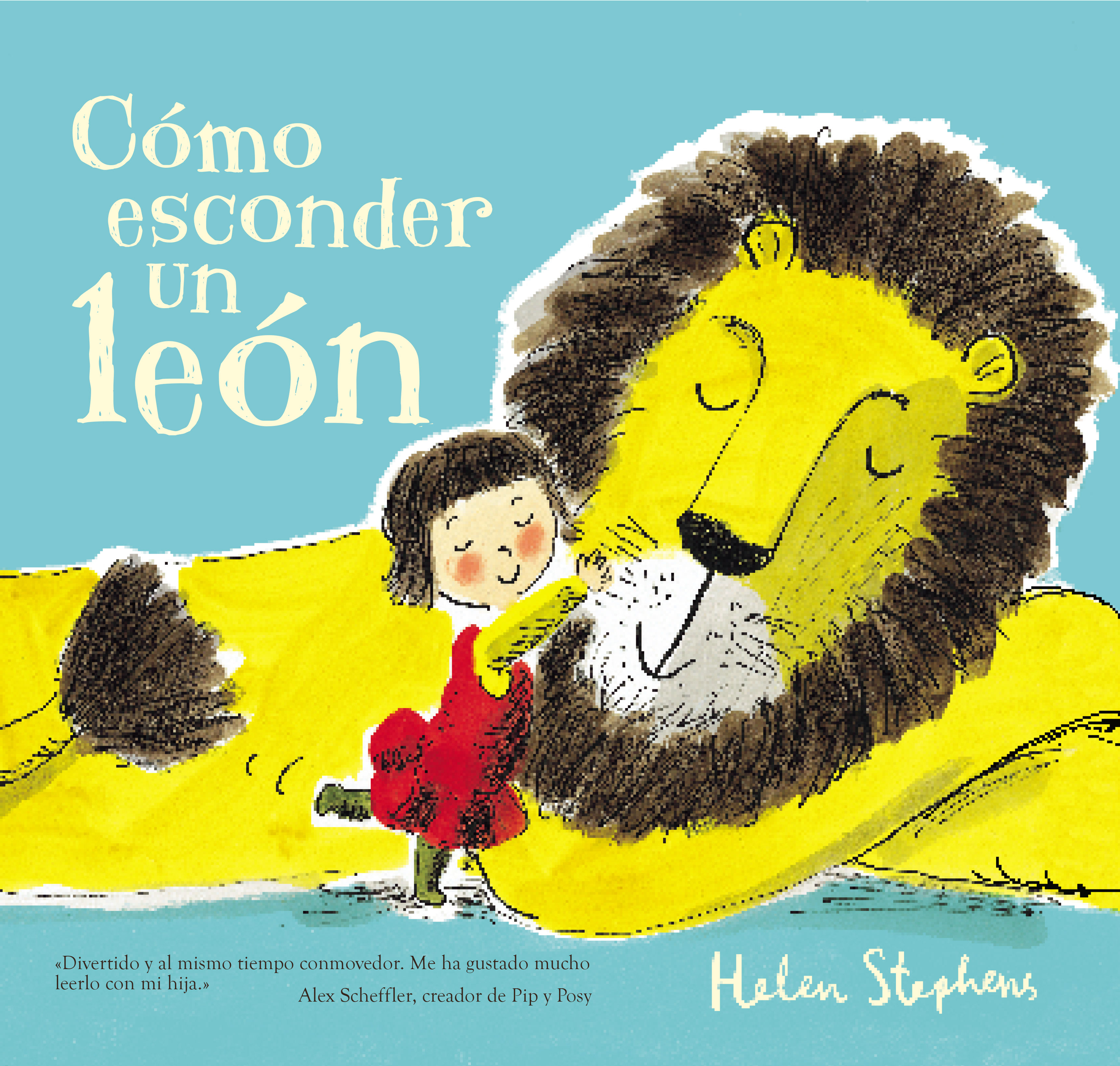 CÓMO ESCONDER UN LEÓN. 