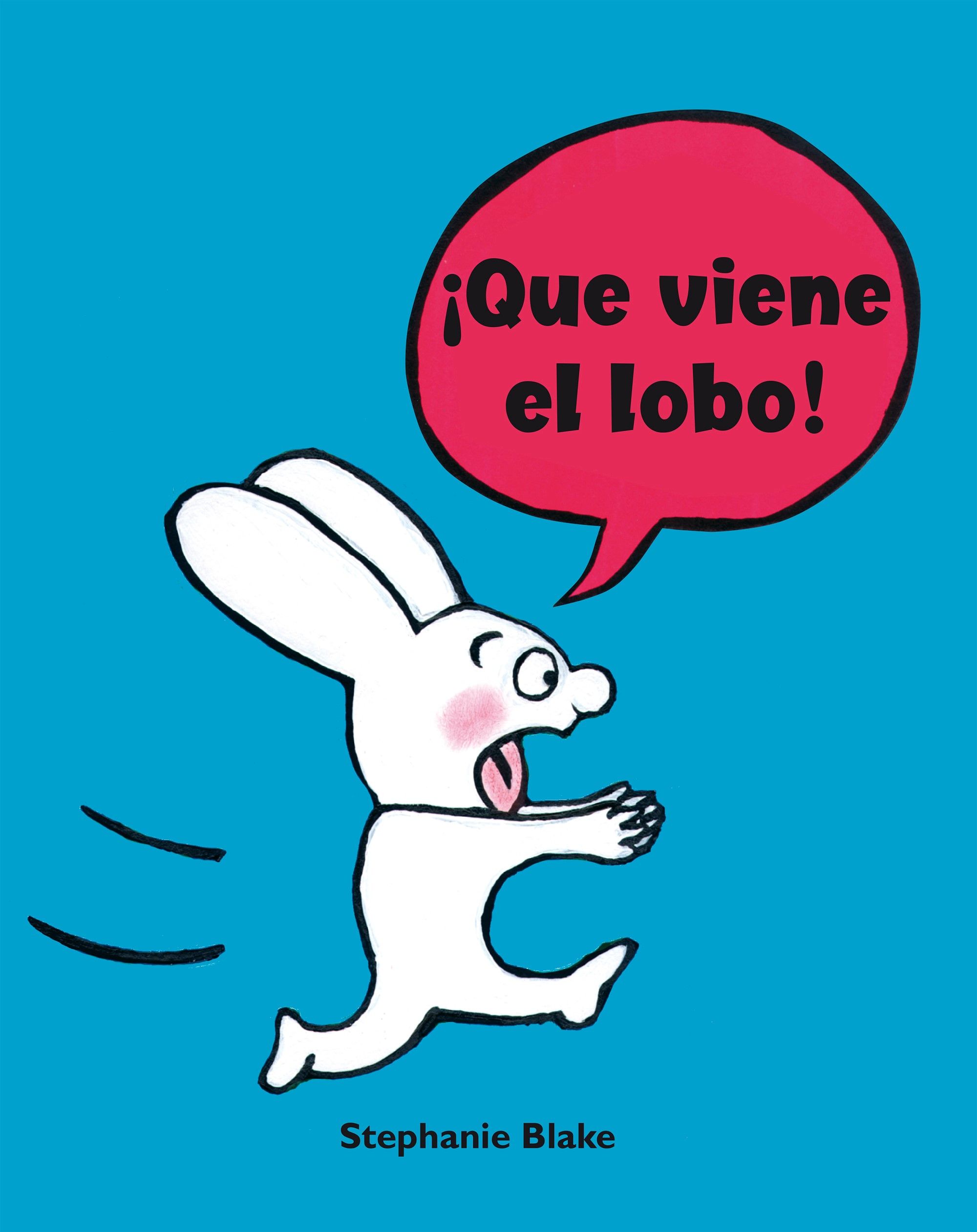 ¡QUE VIENE EL LOBO!. 