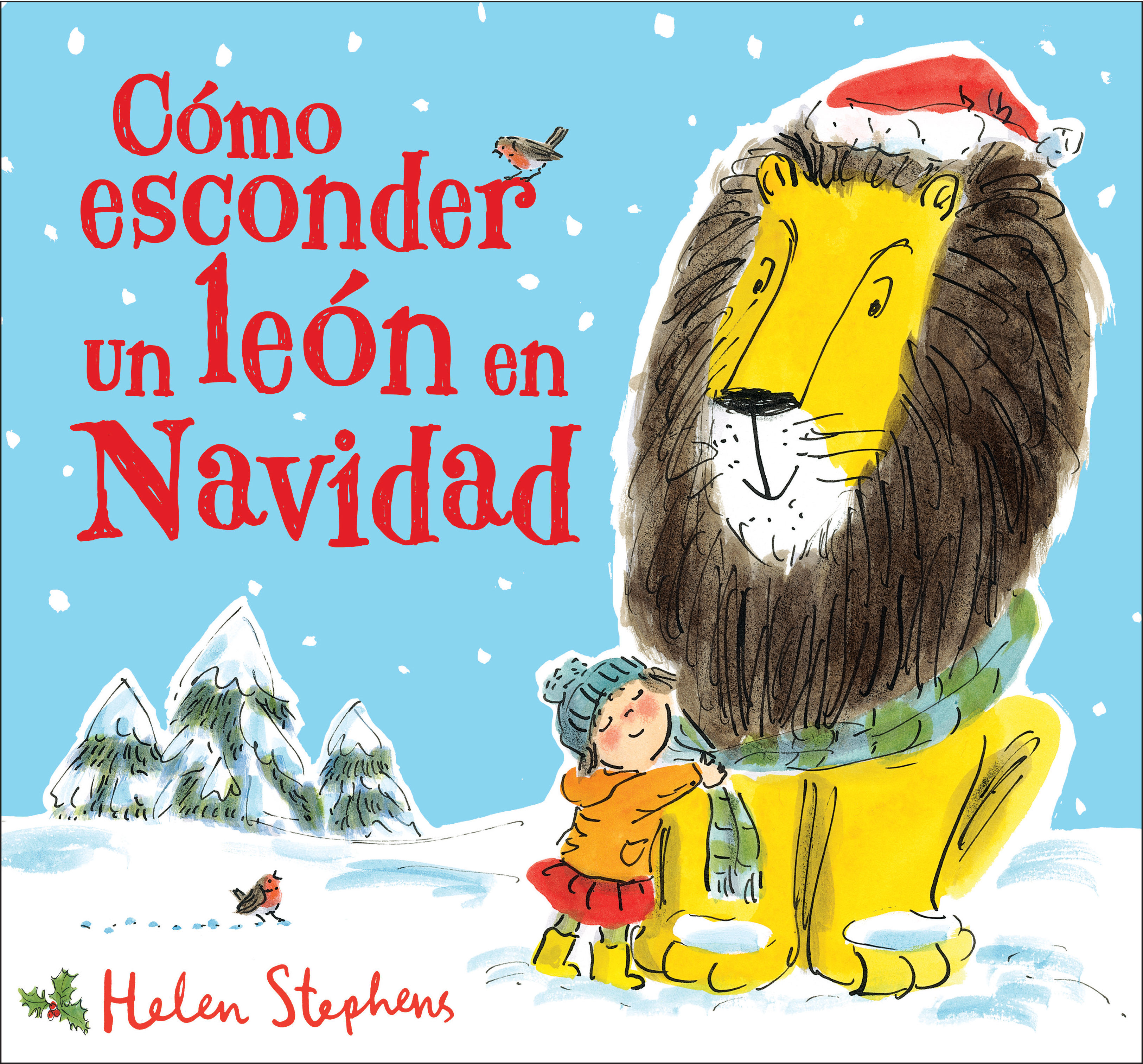 CÓMO ESCONDER UN LEÓN EN NAVIDAD. 