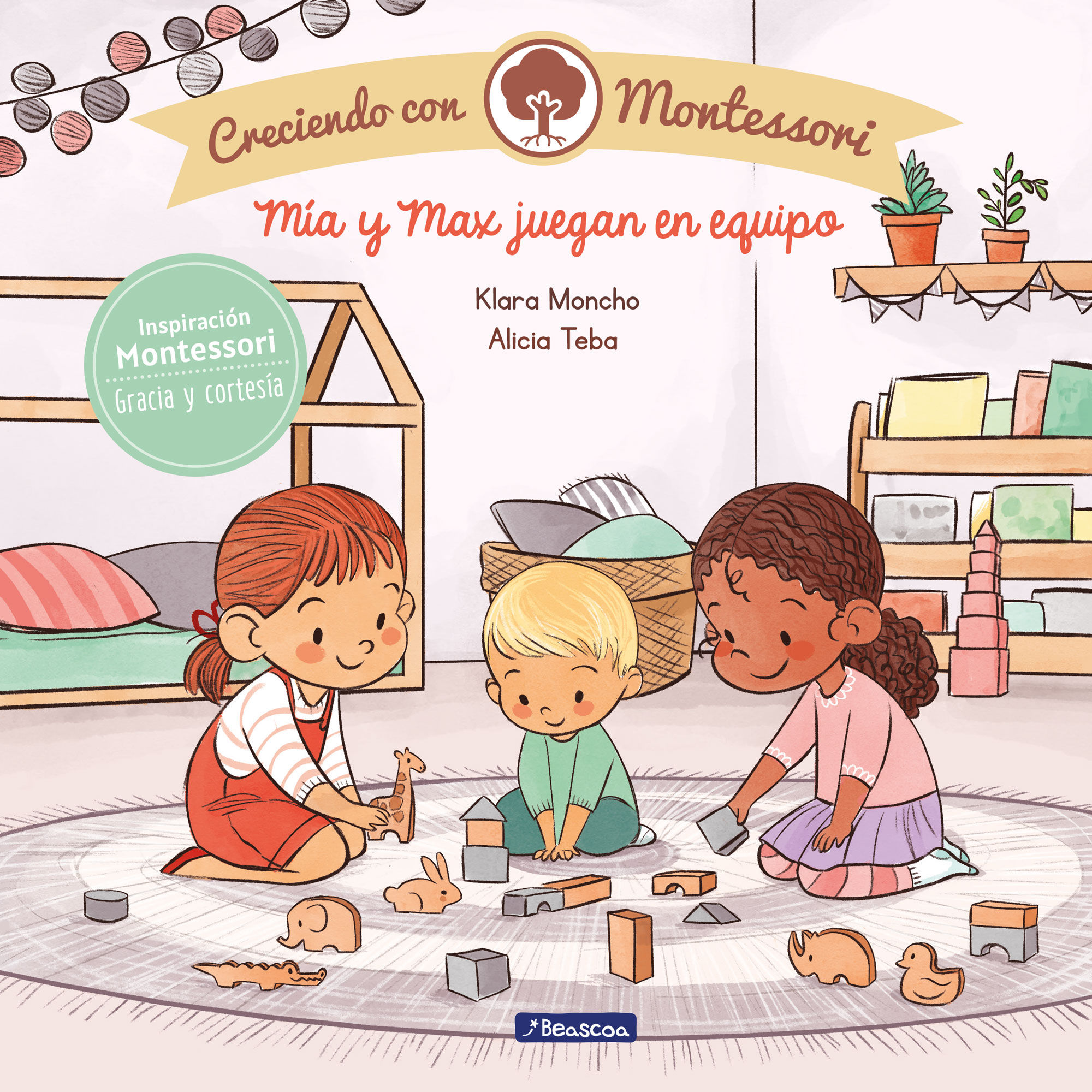 MÍA Y MAX JUEGAN EN EQUIPO. CRECIENDO CON MONTESSORI