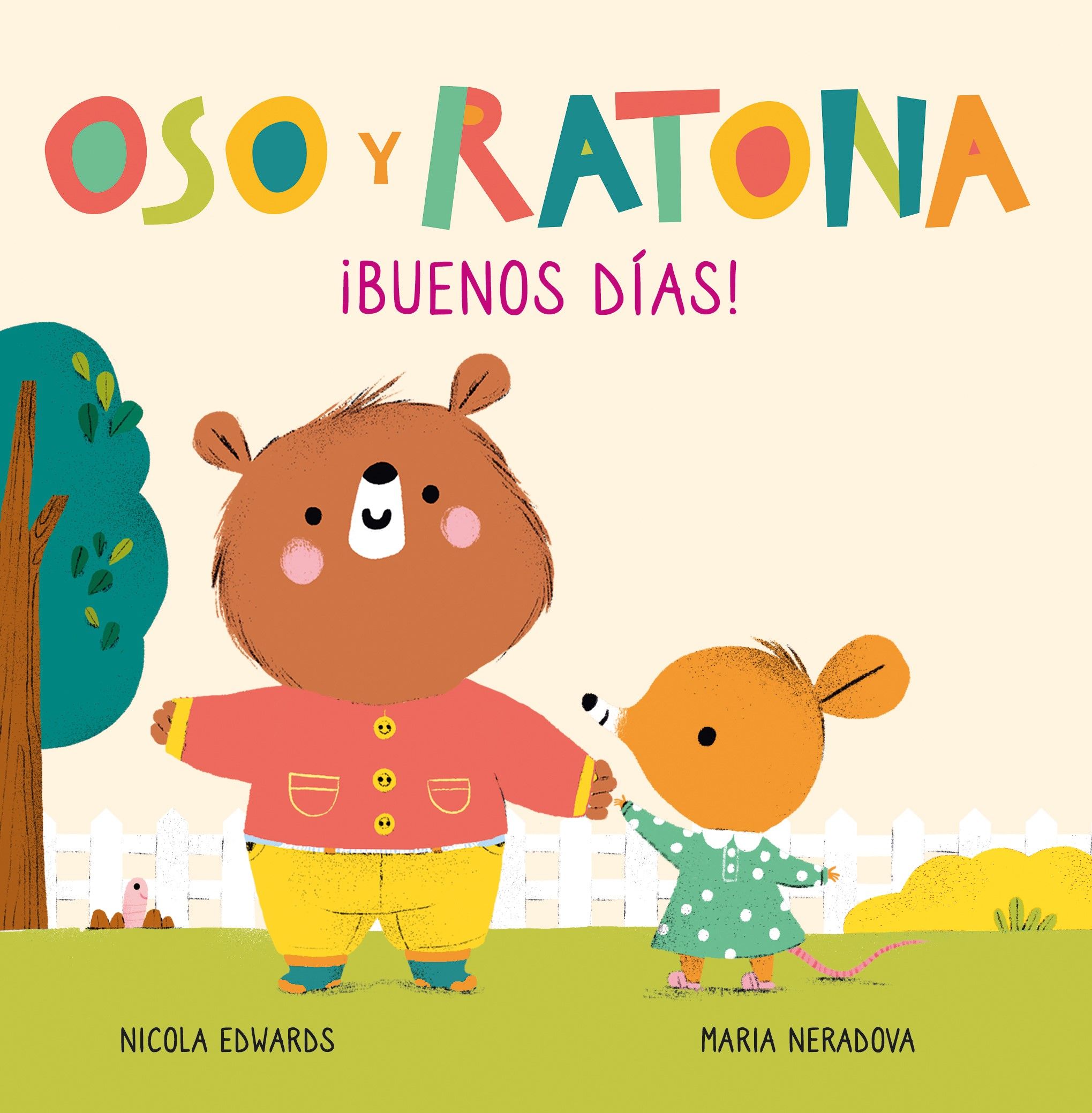 ¡BUENOS DÍAS! (OSO Y RATONA. PEQUEÑA MANITAS). LIBRO CON PESTAÑAS