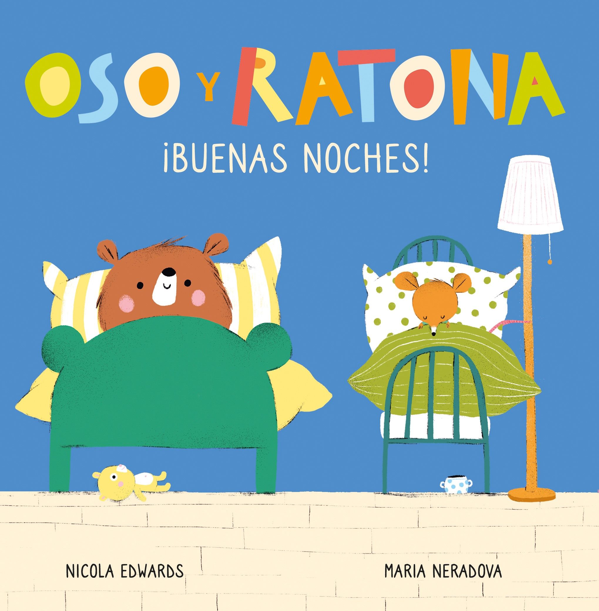 ¡BUENAS NOCHES! (OSO Y RATONA. PEQUEÑA MANITAS). LIBRO CON PESTAÑAS