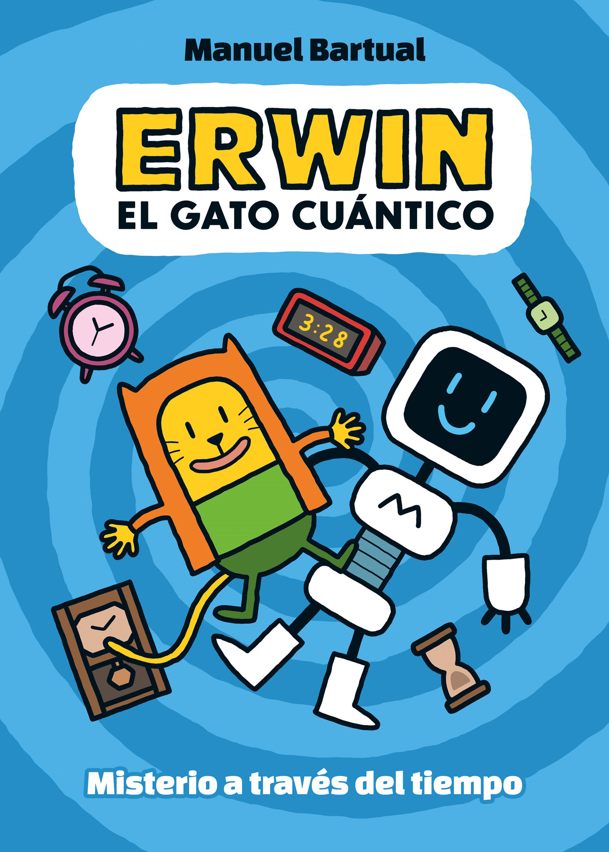 ERWIN, EL GATO CUÁNTICO 1 - MISTERIO A TRAVÉS DEL TIEMPO. MISTERIO A TRAVÉS DEL TIEMPO