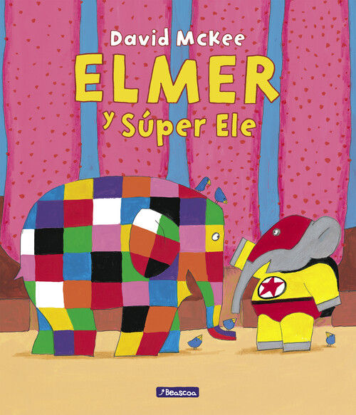 ELMER Y SÚPER ELE. 