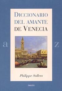 DICCIONARIO DEL AMANTE DE VENECIA. 