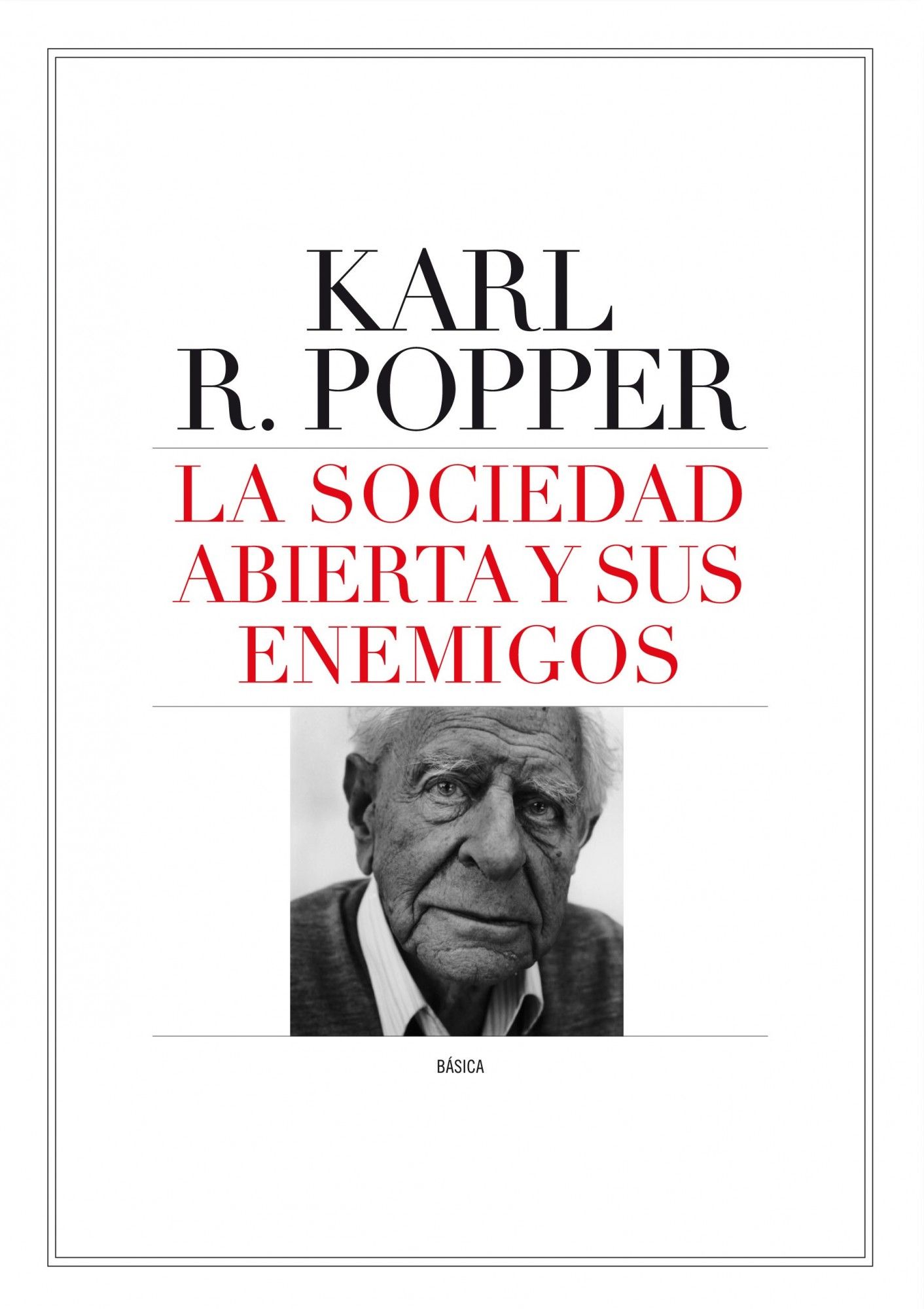 LA SOCIEDAD ABIERTA Y SUS ENEMIGOS.