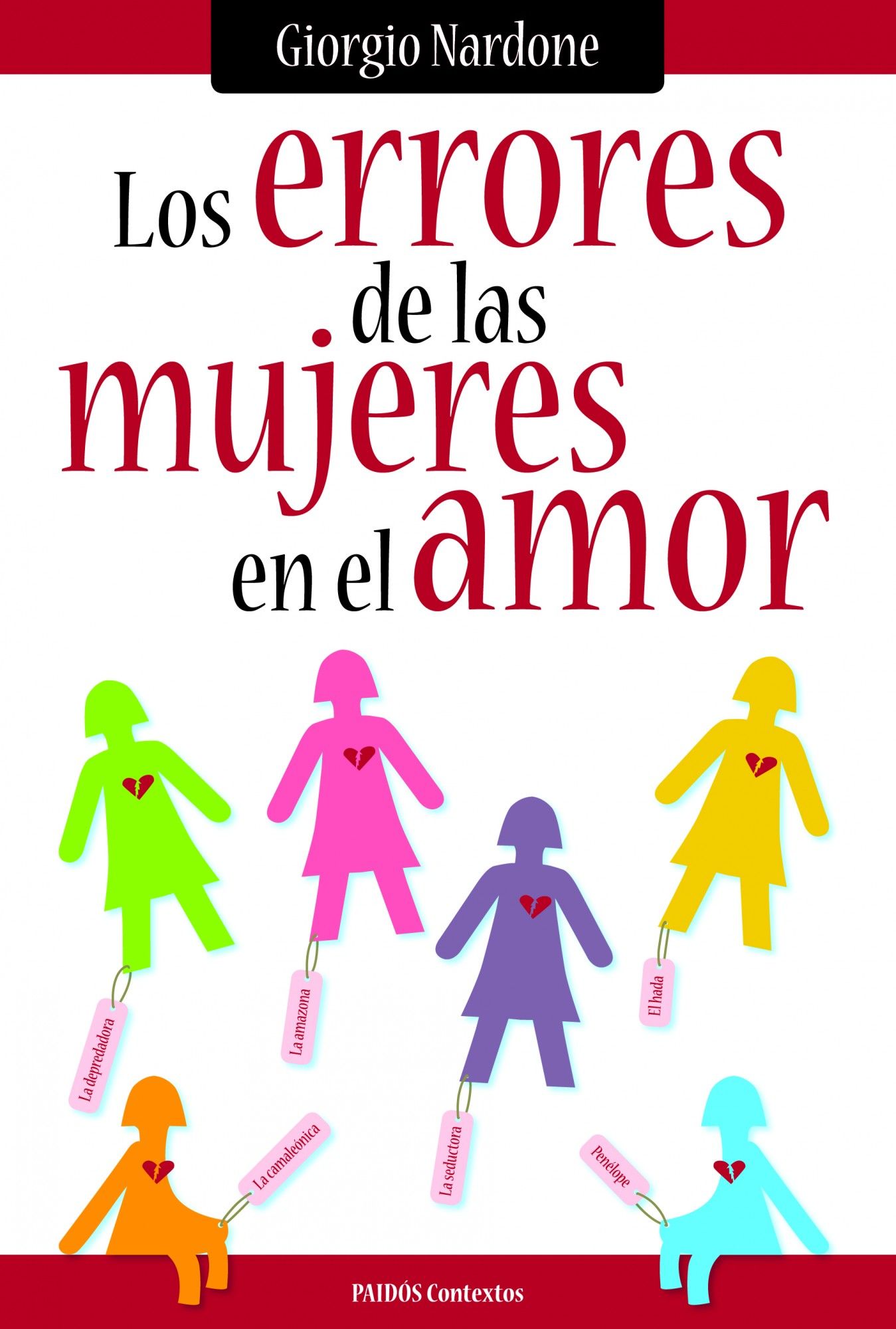 LOS ERRORES DE LAS MUJERES (EN EL AMOR). 