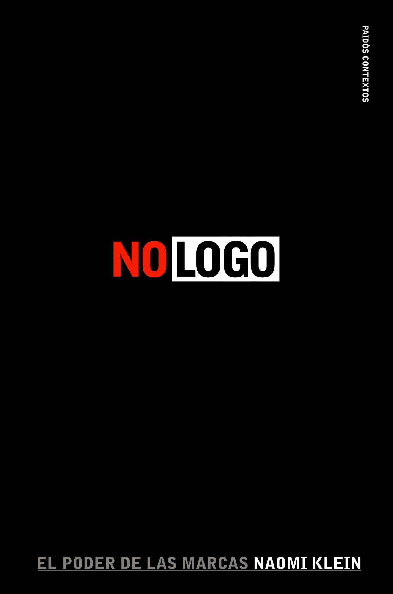 NO LOGO. EL PODER DE LAS MARCAS