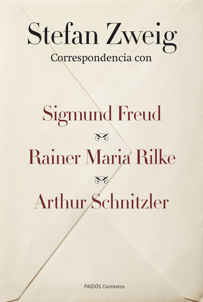 CORRESPONDENCIA CON SIGMUND FREUD, RAINER MARIA RILKE Y ARTHUR SCHNITZLER. 