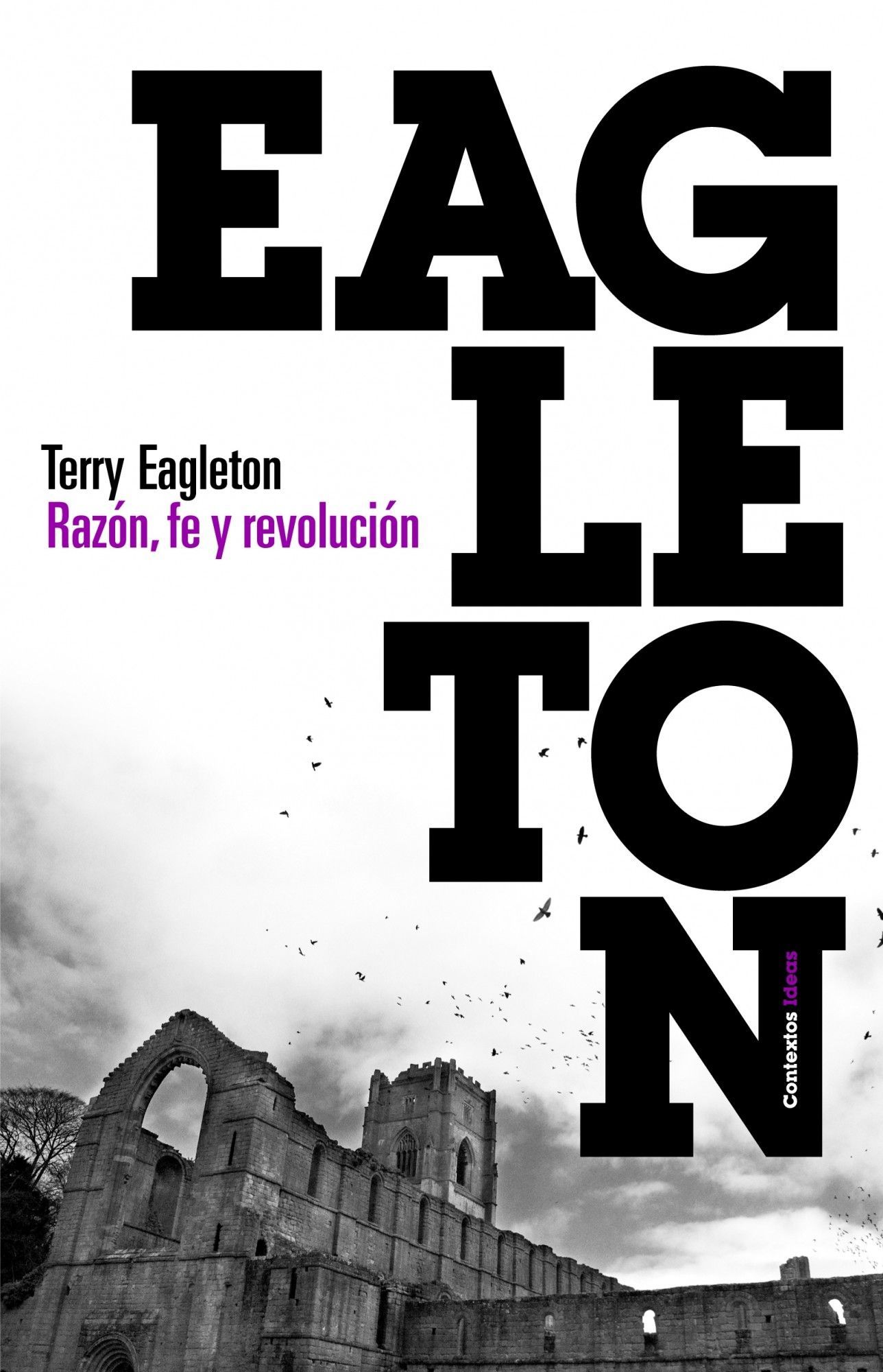 RAZÓN, FE Y REVOLUCIÓN. 