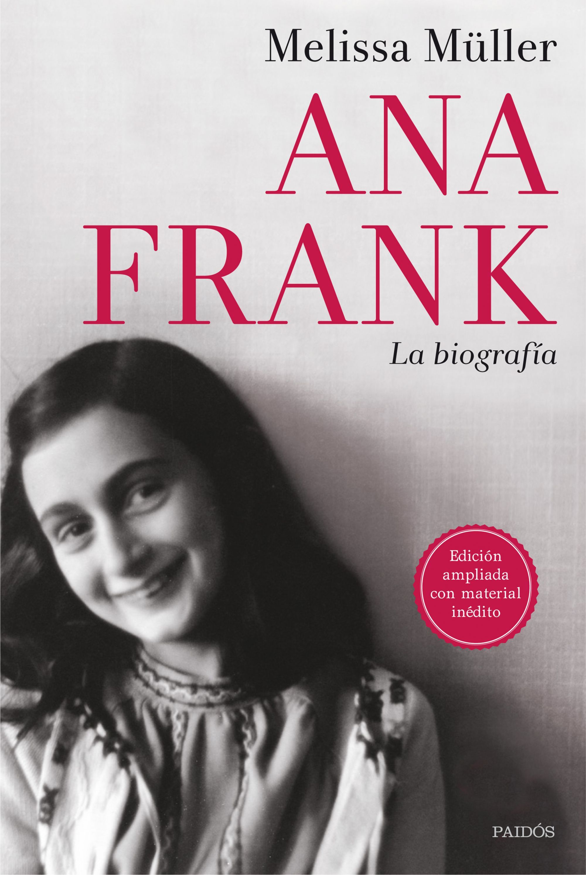 ANA FRANK. LA BIOGRAFÍA. 