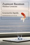 GENERACIÓN LÍQUIDA. TRANSFORMACIONES EN LA ERA 3.0