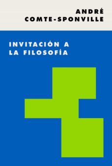 INVITACIÓN A LA FILOSOFÍA. 