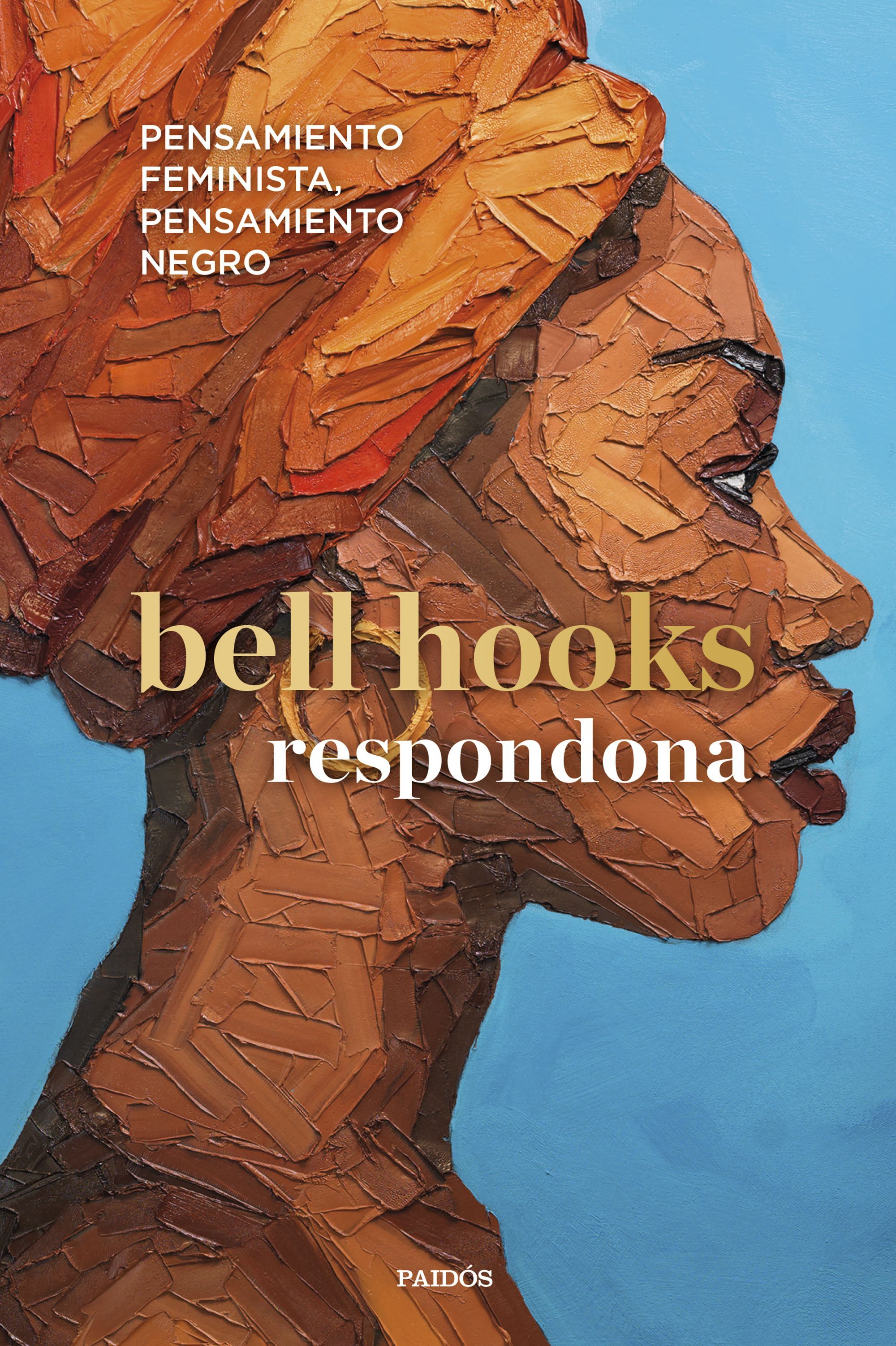 RESPONDONA. PENSAMIENTO FEMINISTA, PENSAMIENTO NEGRO