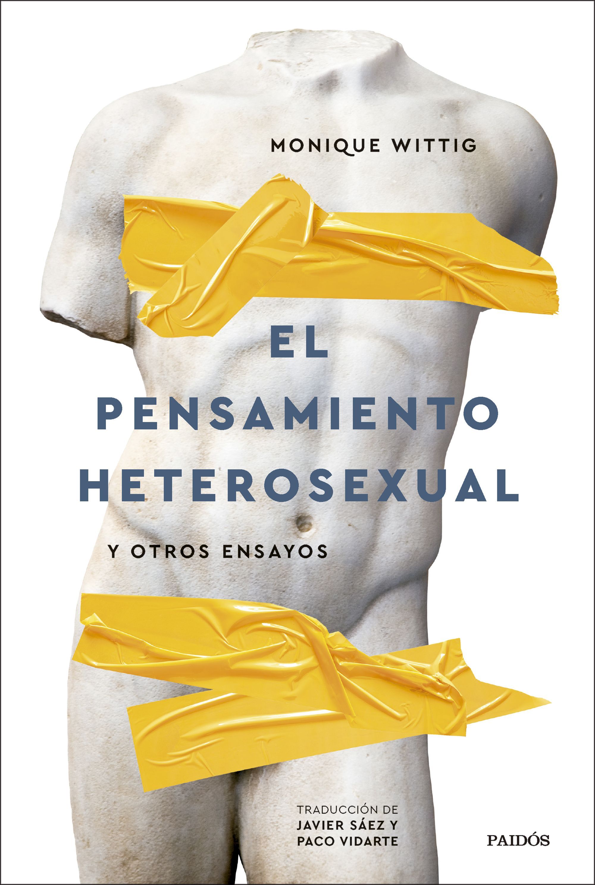 EL PENSAMIENTO HETEROSEXUAL. Y OTROS ENSAYOS