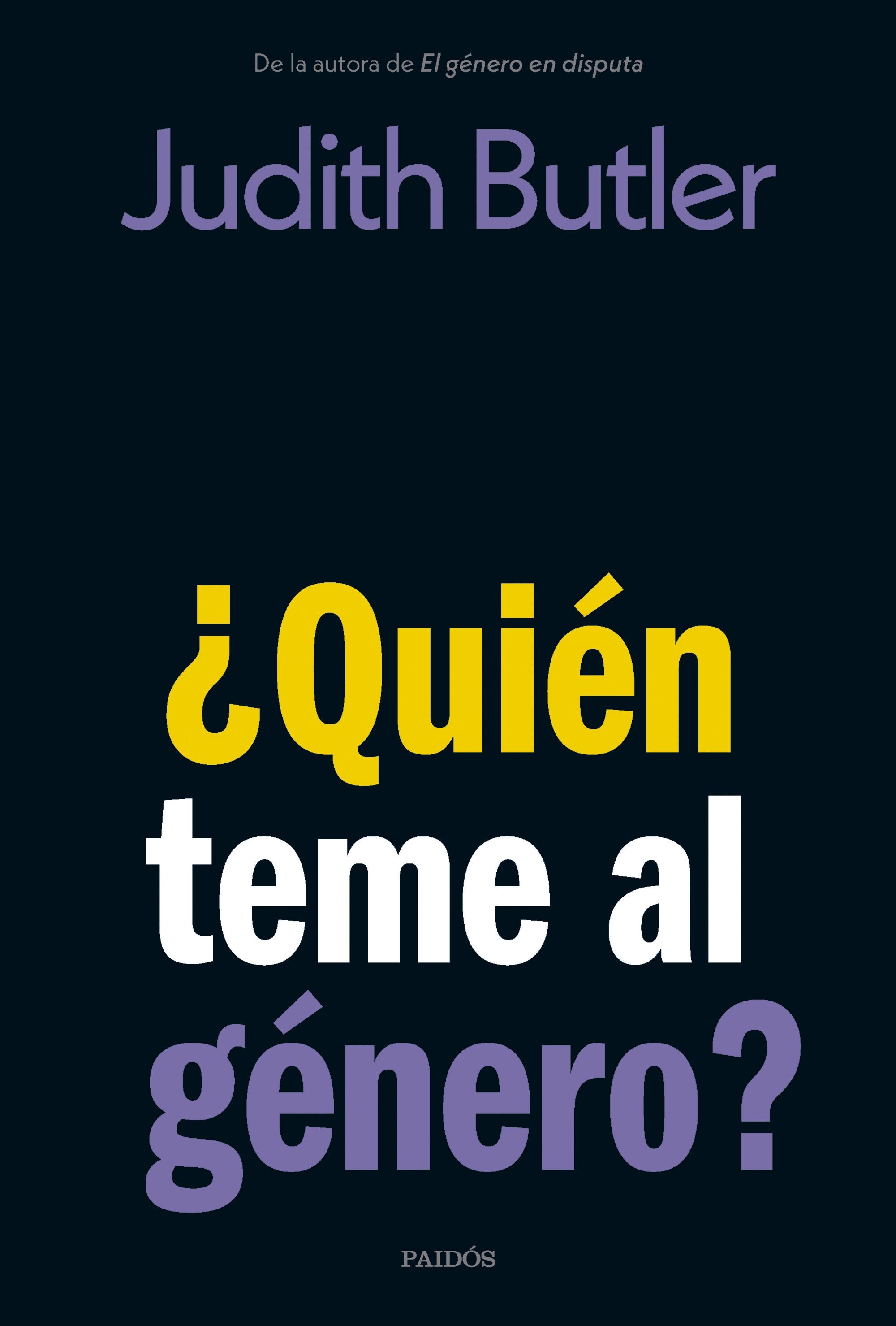 ¿QUIÉN TEME AL GÉNERO?. 