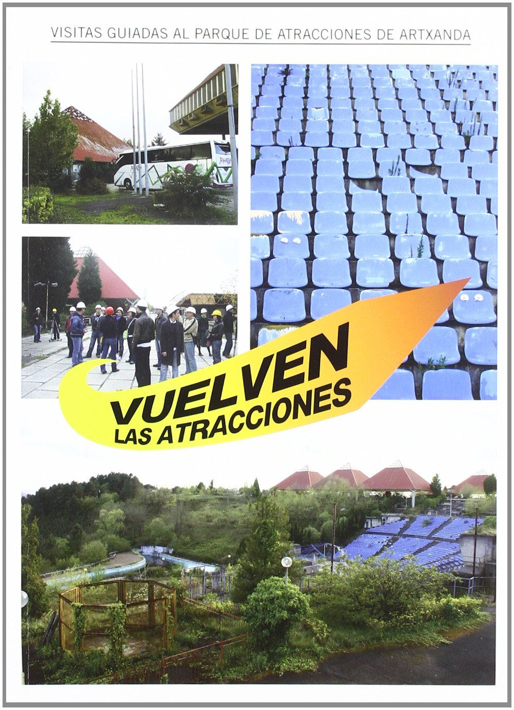 VUELVEN LAS ATRACCIONES