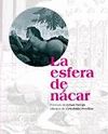 LA ESFERA DE NÁCAR