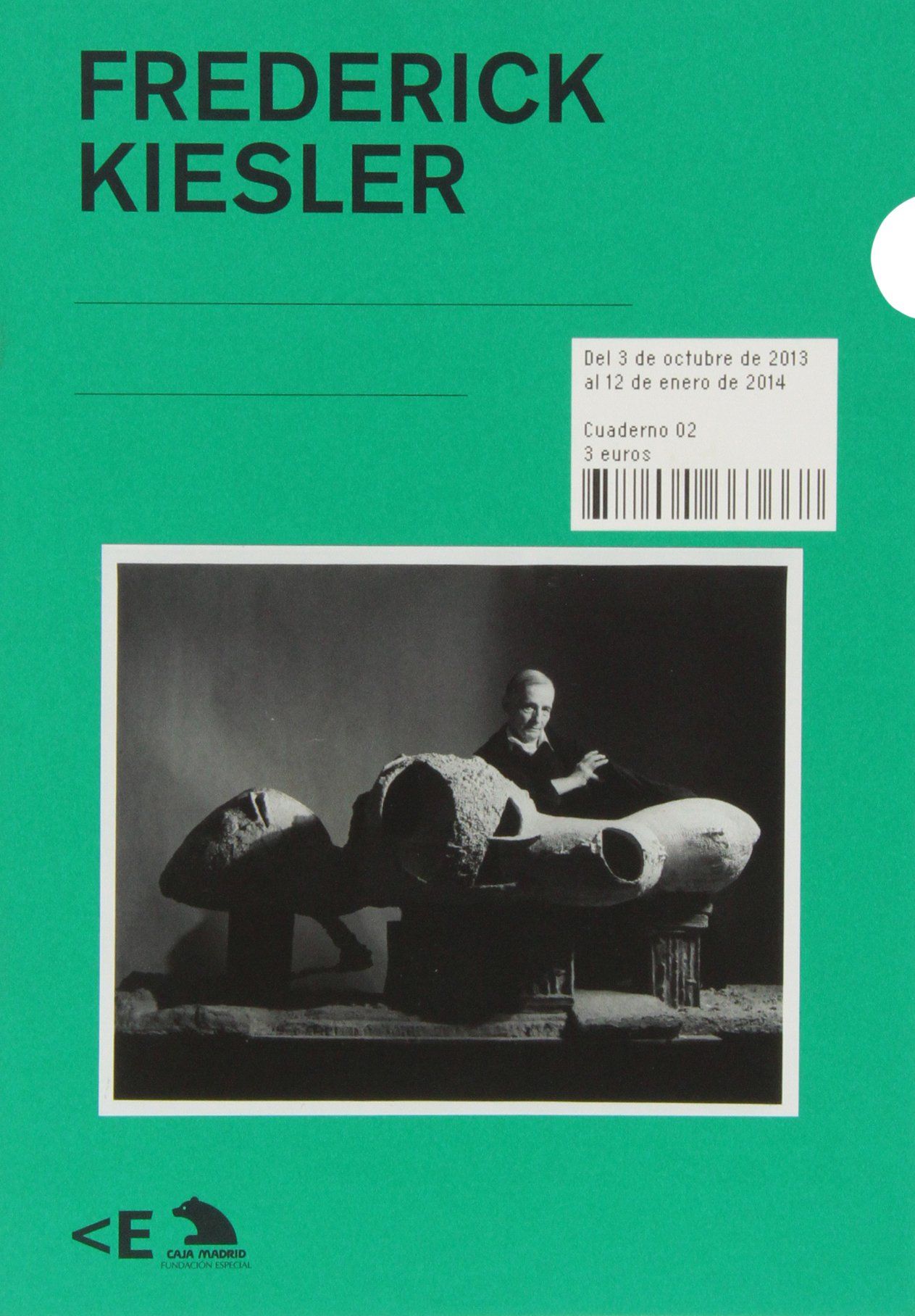 FREDERICK KIESLER. EL ESCENARIO EXPLOTA