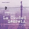 LA CIUDAD SECRETA