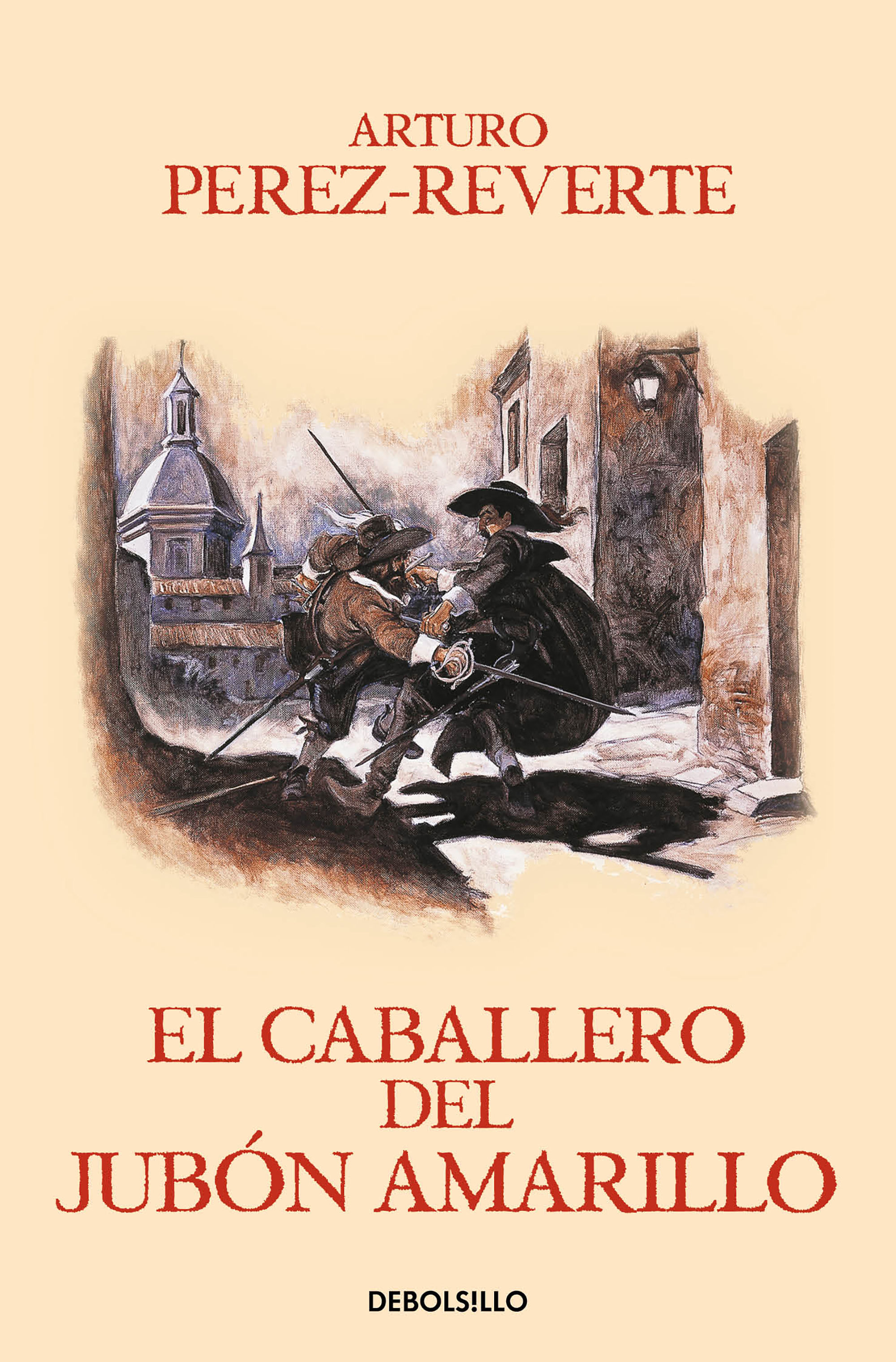 EL CABALLERO DEL JUBÓN AMARILLO. LAS AVENTURAS DEL CAPITÁN ALATRISTE 5