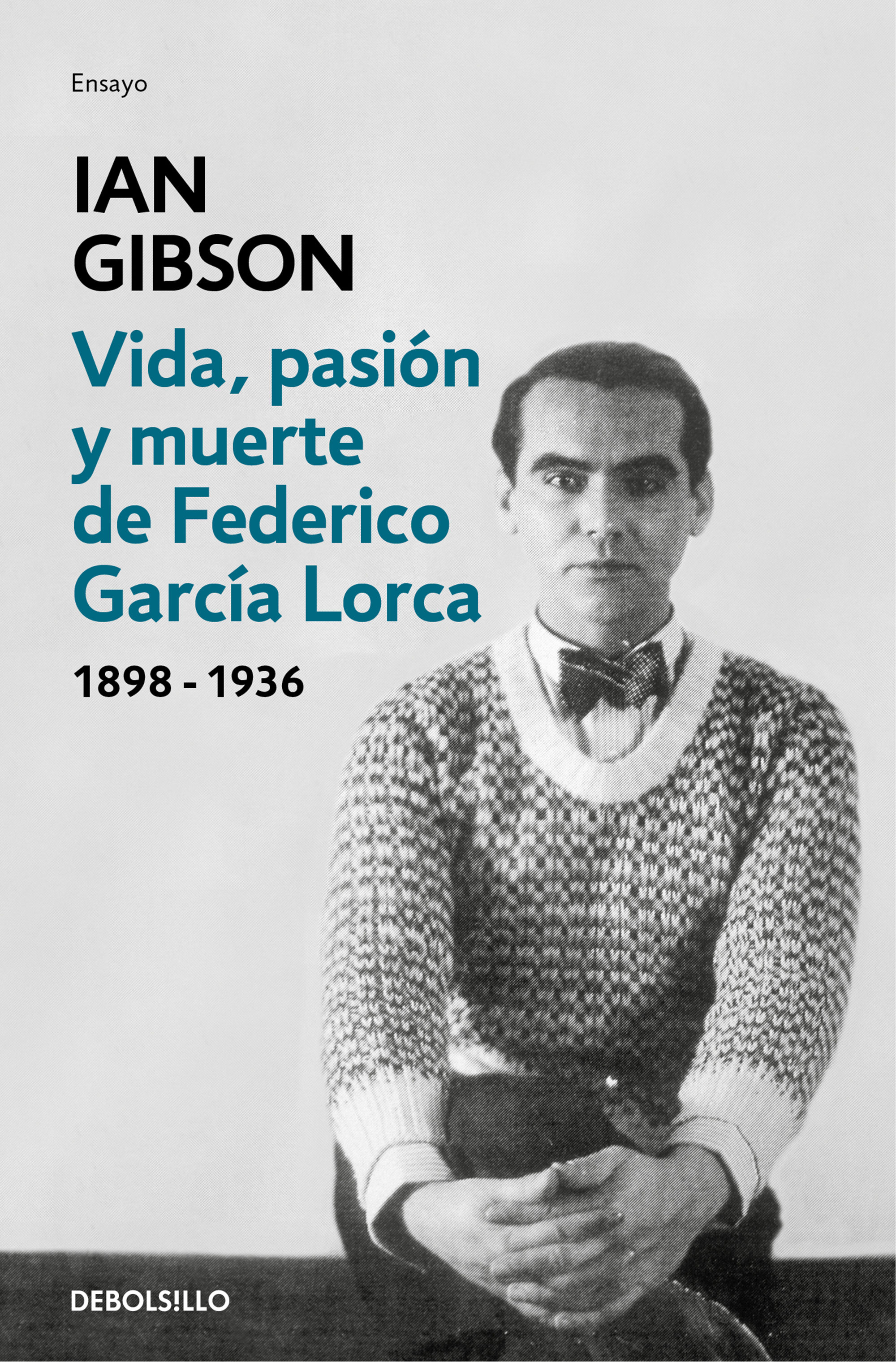 VIDA, PASIÓN Y MUERTE DE FEDERICO GARCÍA LORCA. 