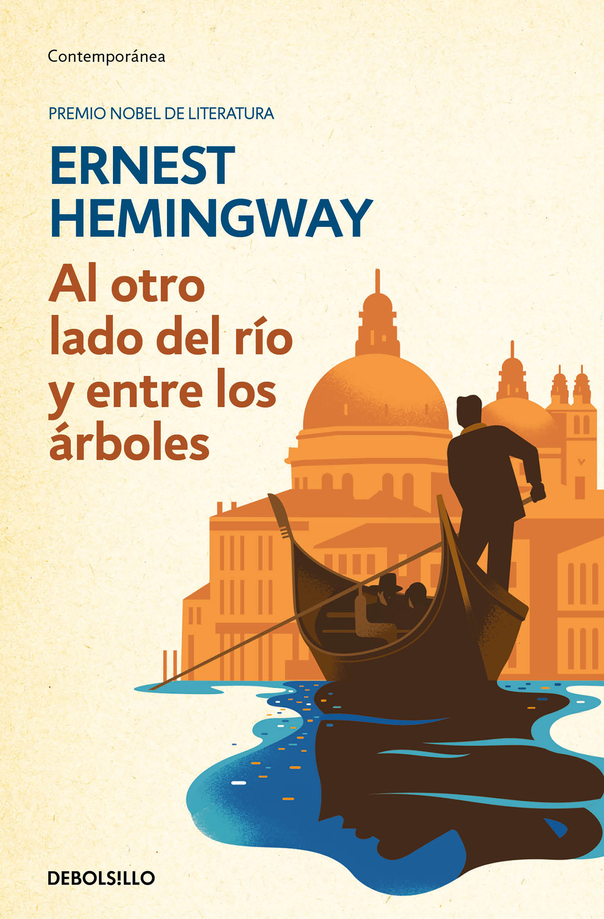 AL OTRO LADO DEL RÍO Y ENTRE LOS ÁRBOLES.